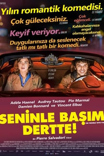 Seninle Başım Dertte