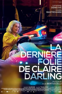 Claire Darling’in Son Çılgınlığı