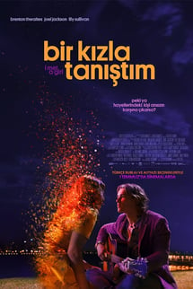 Bir Kızla Tanıştım